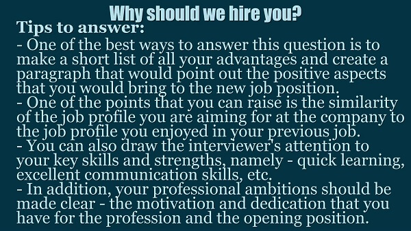 Why should i know. Why should we hire you. Why should we hire you, example.