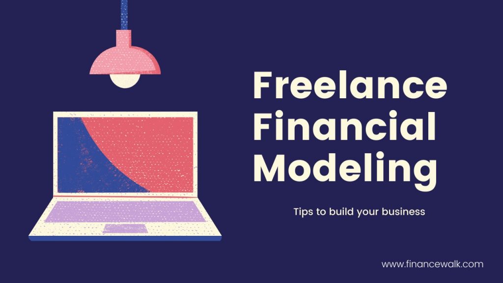 Freelance Financial Modeling