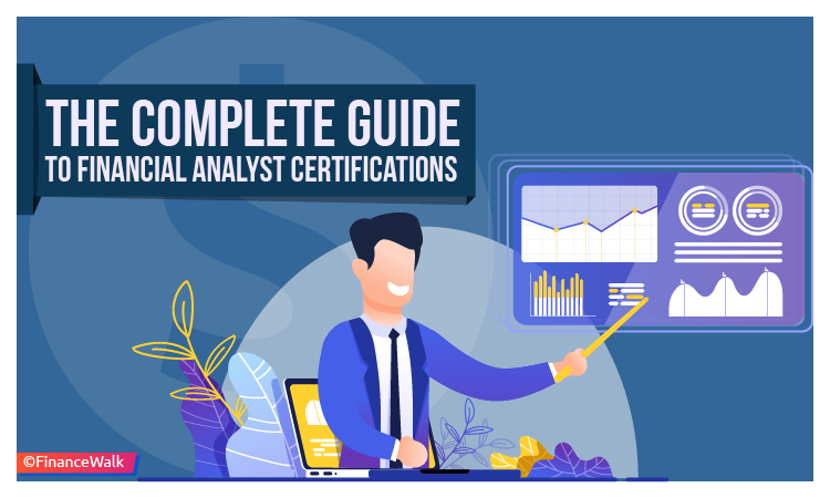 Guide to Financial Analyst Certifications